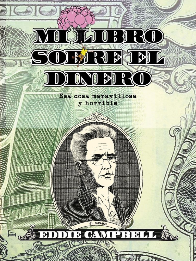 Mi libro sobre el dinero, un cómic de Eddie Campbell