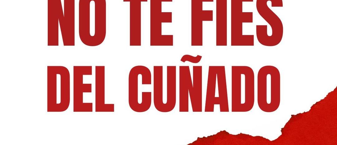 «No te fíes del cuñado», o cómo gestionar nuestra economía con humor