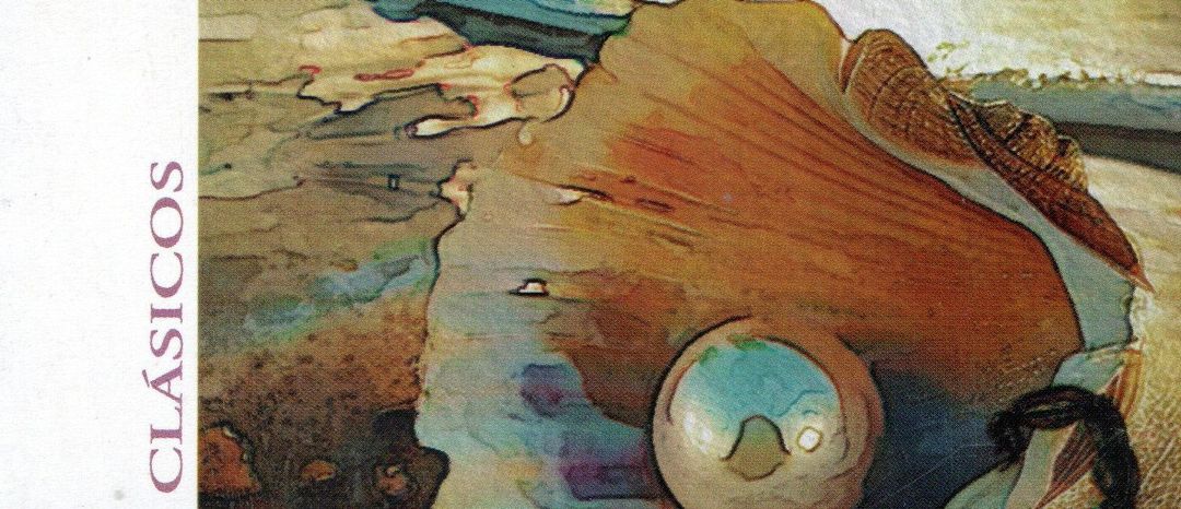 «La perla», del sueño próspero a la pesadilla de la codicia