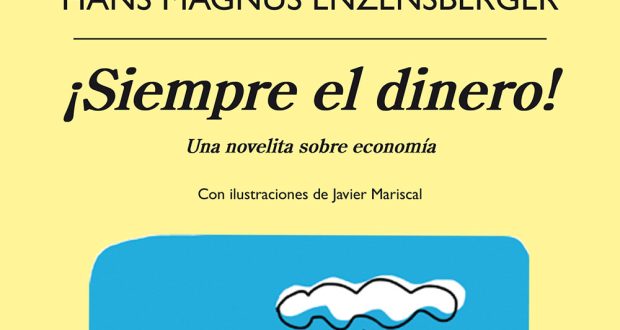 ¡Siempre el dinero!