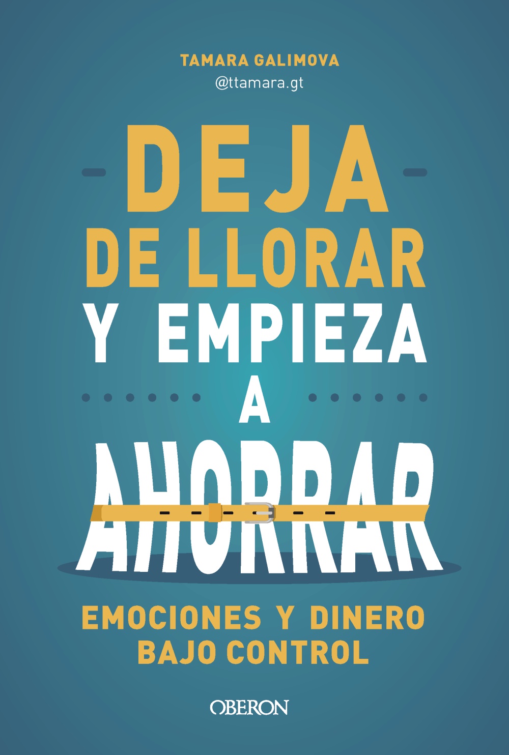 “Deja de llorar y empieza a ahorrar”, para aprender a gestionar sin sufrir